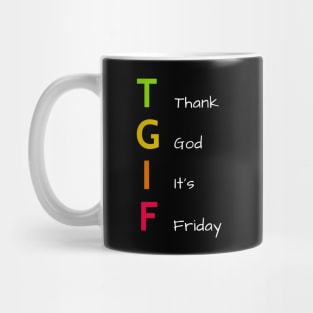 Thank God It's Friday - Warm Colors Mug